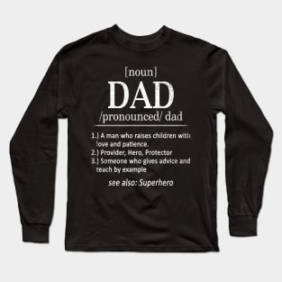 Dad Definition Long Sleeve T-Shirt